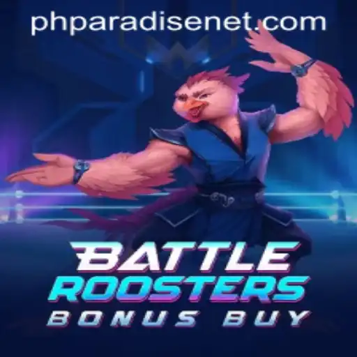 BattleRoostersBonusBuy: A Thrilling Adventure Awaits in PHPARADISE