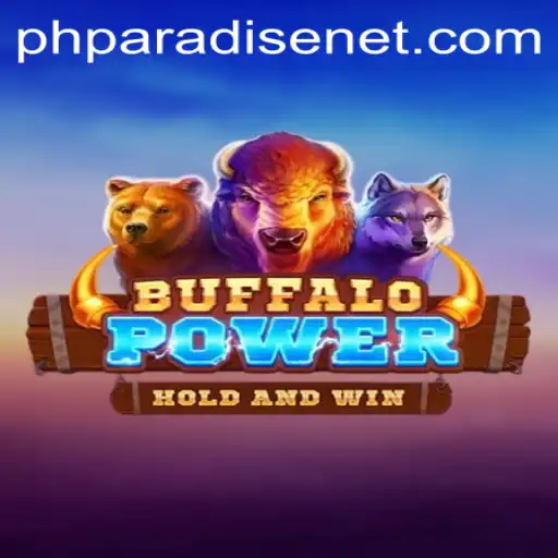 Dive into the Thrills of BuffaloPower: The Ultimate PHPARADISE Gaming Experience