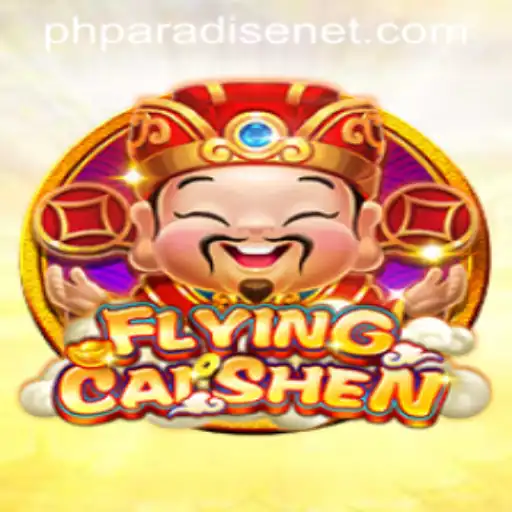 Discover the Thrills of FlyingCaiShen: Exploring PHPARADISE